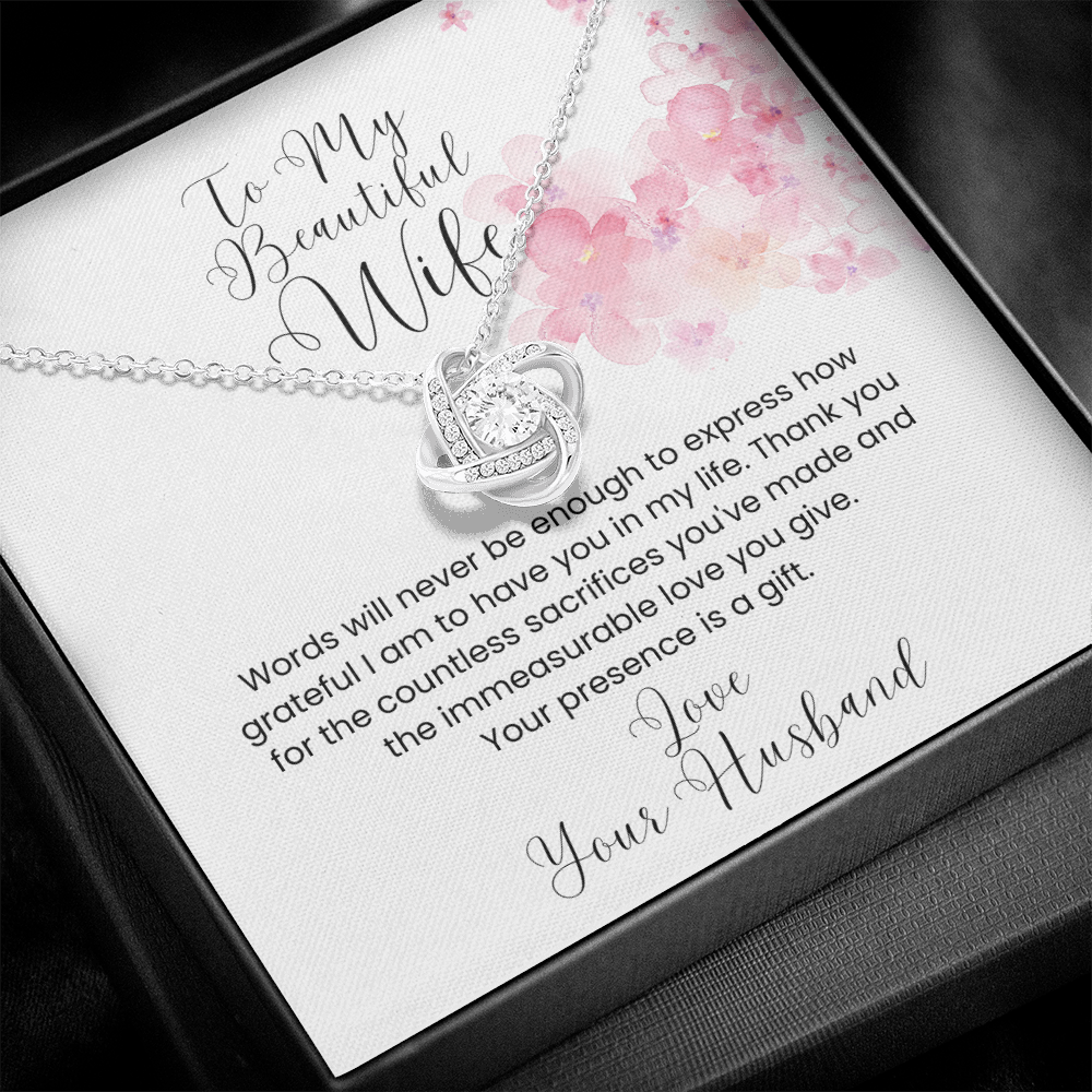 To My Beautiful Wife ~ A Gift Beyond Measure ~ Love Knot Necklace