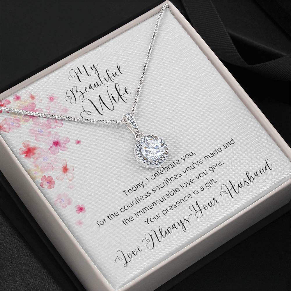 To My Beautiful Wife ~ Forever Yours ~ Eternal Hope Necklace