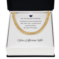 My Amazing Husband ~ Cuban Link Chain